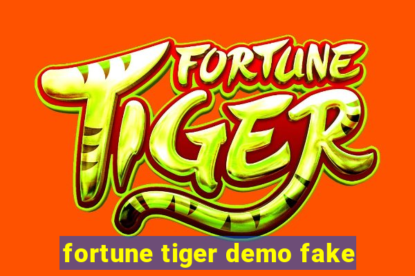 fortune tiger demo fake